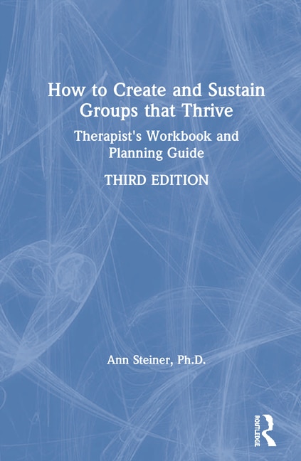 Front cover_How to Create and Sustain Groups that Thrive