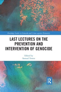 Couverture_Last Lectures On The Prevention And Intervention Of Genocide