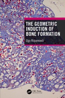 Couverture_The Geometric Induction of Bone Formation