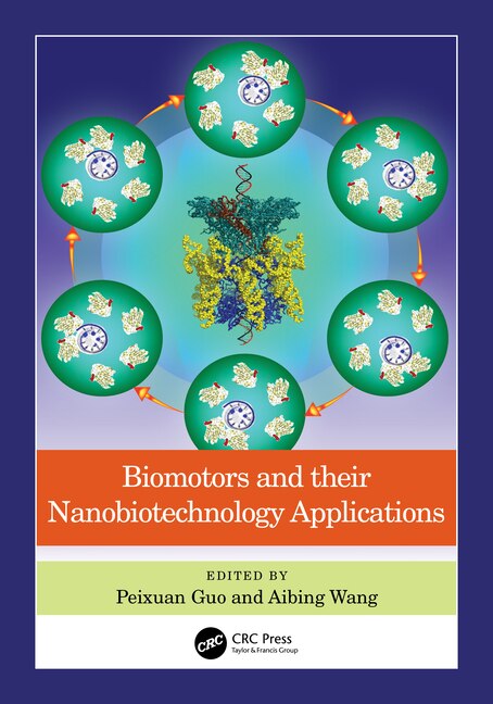 Front cover_Biomotors and their Nanobiotechnology Applications