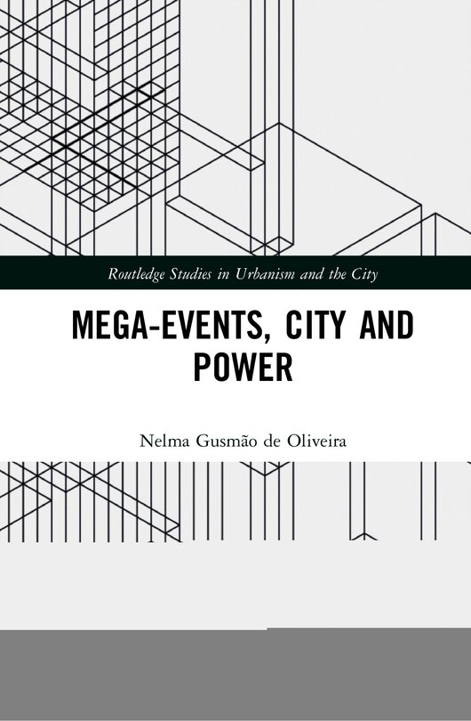 Front cover_Mega-events, City And Power