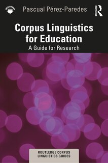 Front cover_Corpus Linguistics For Education