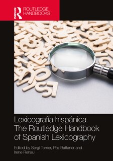 Couverture_Lexicografia hispanica / The Routledge Handbook of Spanish Lexicography