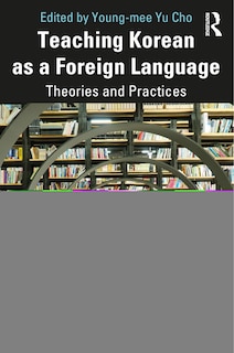 Front cover_Teaching Korean As A Foreign Language