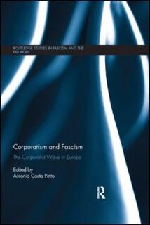 Front cover_Corporatism And Fascism