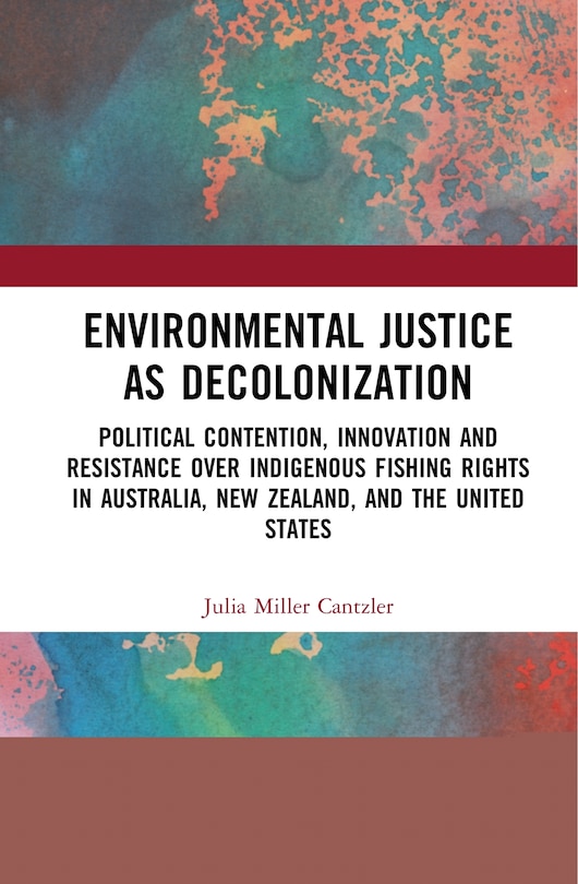 Couverture_Environmental Justice as Decolonization