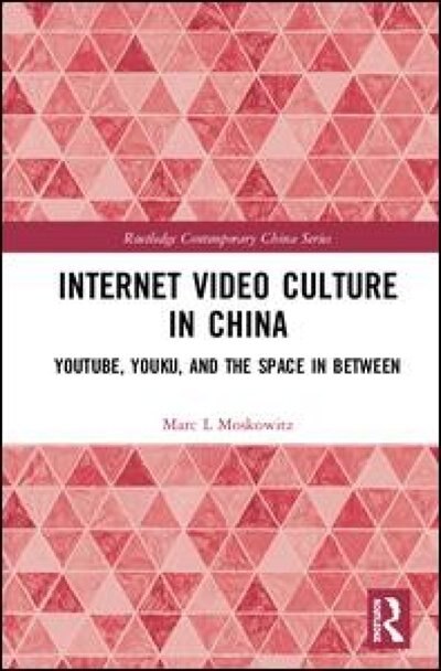 Couverture_Internet Video Culture In China
