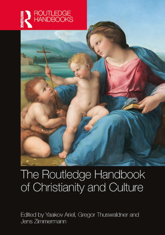 Front cover_Routledge Handbook of Christianity and Culture