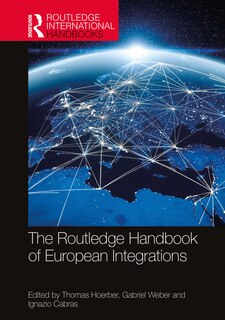 Front cover_The Routledge Handbook Of European Integrations