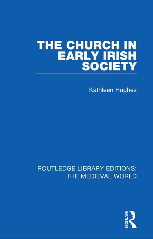 Front cover_The Church in Early Irish Society
