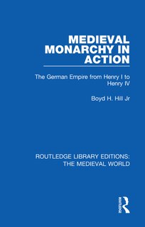 Front cover_Medieval Monarchy In Action