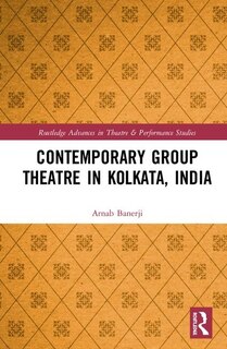 Couverture_Contemporary Group Theatre In Kolkata, India