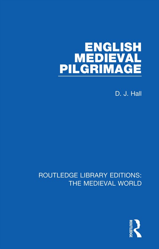 Front cover_English Mediaeval Pilgrimage