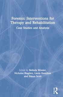 Couverture_Forensic Interventions For Therapy And Rehabilitation