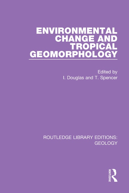 Front cover_Environmental Change and Tropical Geomorphology