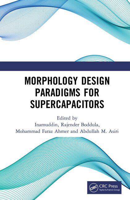 Couverture_Morphology Design Paradigms For Supercapacitors