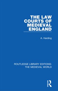 Couverture_The Law Courts of Medieval England