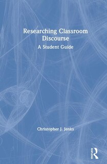 Couverture_Researching Classroom Discourse