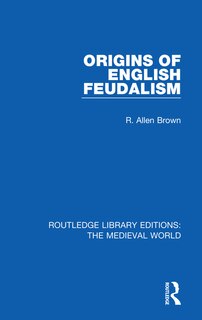Front cover_Origins Of English Feudalism