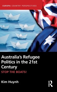 Couverture_Australia's Refugee Politics in the 21st Century