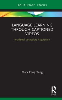 Front cover_Language Learning Through Captioned Videos
