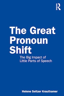 Front cover_The Great Pronoun Shift