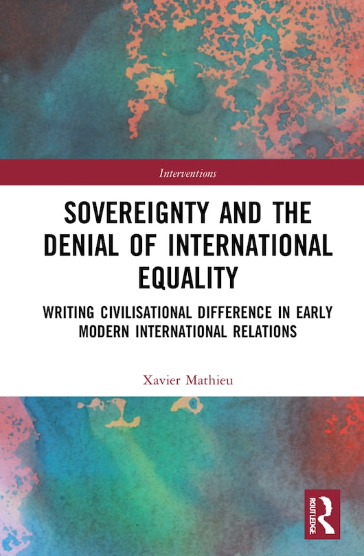 Front cover_Sovereignty And The Denial Of International Equality