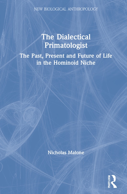 Front cover_The Dialectical Primatologist