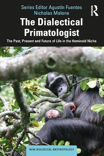 Front cover_The Dialectical Primatologist