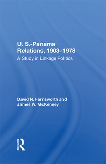 Couverture_U.S.-Panama Relations, 1903-1978