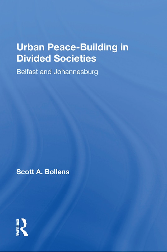 Front cover_Urban Peacebuilding In Divided Societies