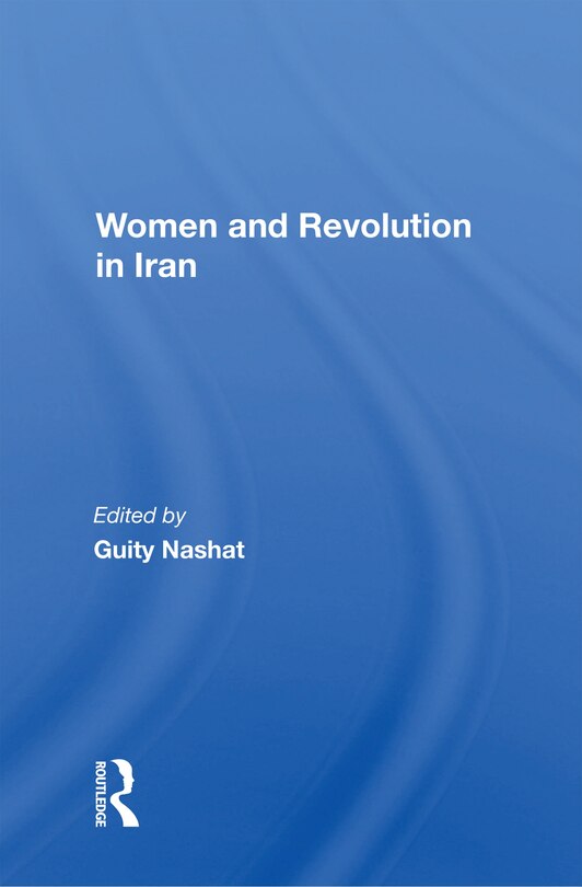 Front cover_Women And Revolution In Iran