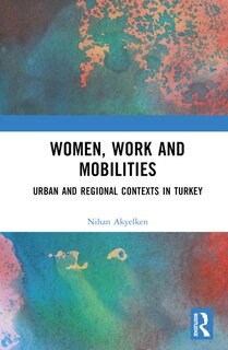 Front cover_Women, Work and Mobilities