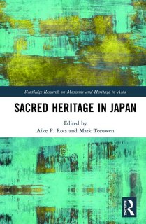 Front cover_Sacred Heritage In Japan