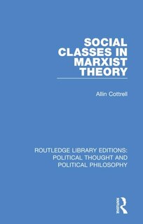 Front cover_Social Classes In Marxist Theory