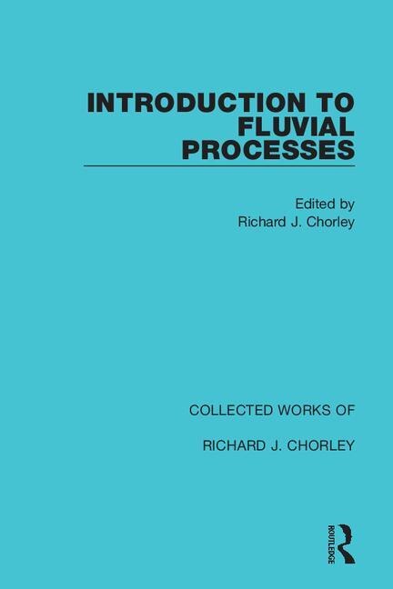 Front cover_Introduction To Fluvial Processes