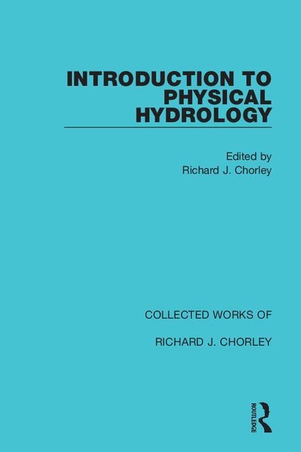 Front cover_Introduction To Physical Hydrology
