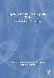 Couverture_Japan In The Heisei Era (1989-2019)