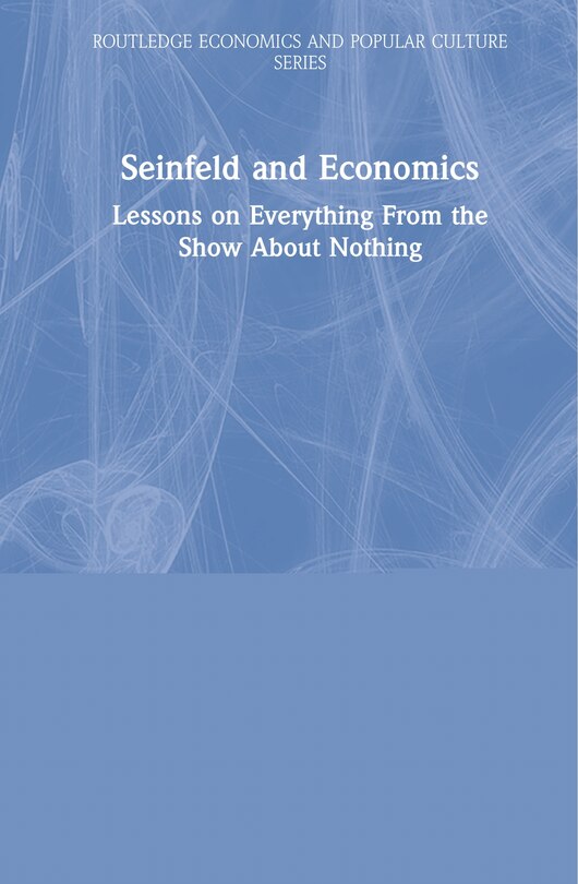 Front cover_Seinfeld And Economics