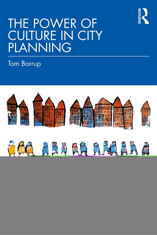 Couverture_The Power Of Culture In City Planning