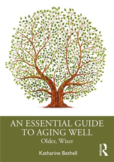 Couverture_An Essential Guide To Aging Well