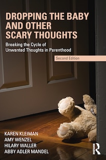 Front cover_Dropping The Baby And Other Scary Thoughts