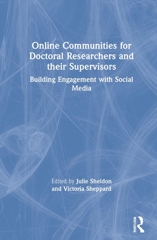 Front cover_Online Communities For Doctoral Researchers And Their Supervisors