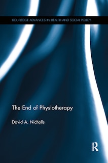 Front cover_The End Of Physiotherapy