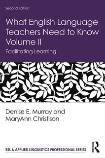 Front cover_What English Language Teachers Need To Know Volume Ii
