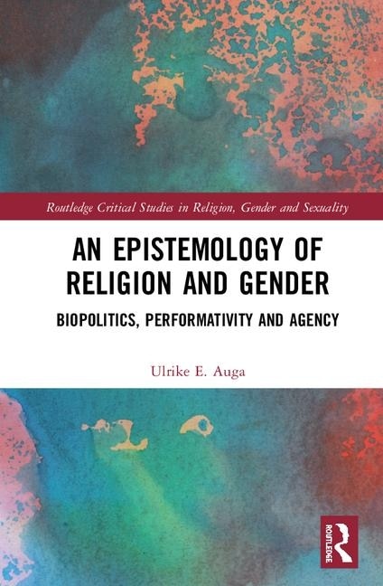 Front cover_An Epistemology Of Religion And Gender