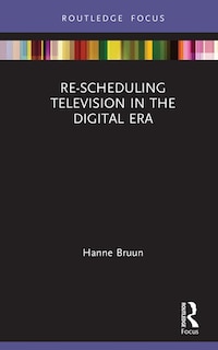 Couverture_Re-scheduling Television In The Digital Era