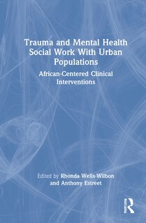 Couverture_Trauma And Mental Health Social Work With Urban Populations