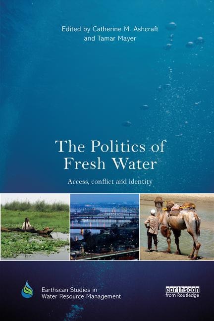 Front cover_The Politics Of Fresh Water