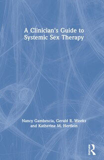 Couverture_A Clinician's Guide To Systemic Sex Therapy